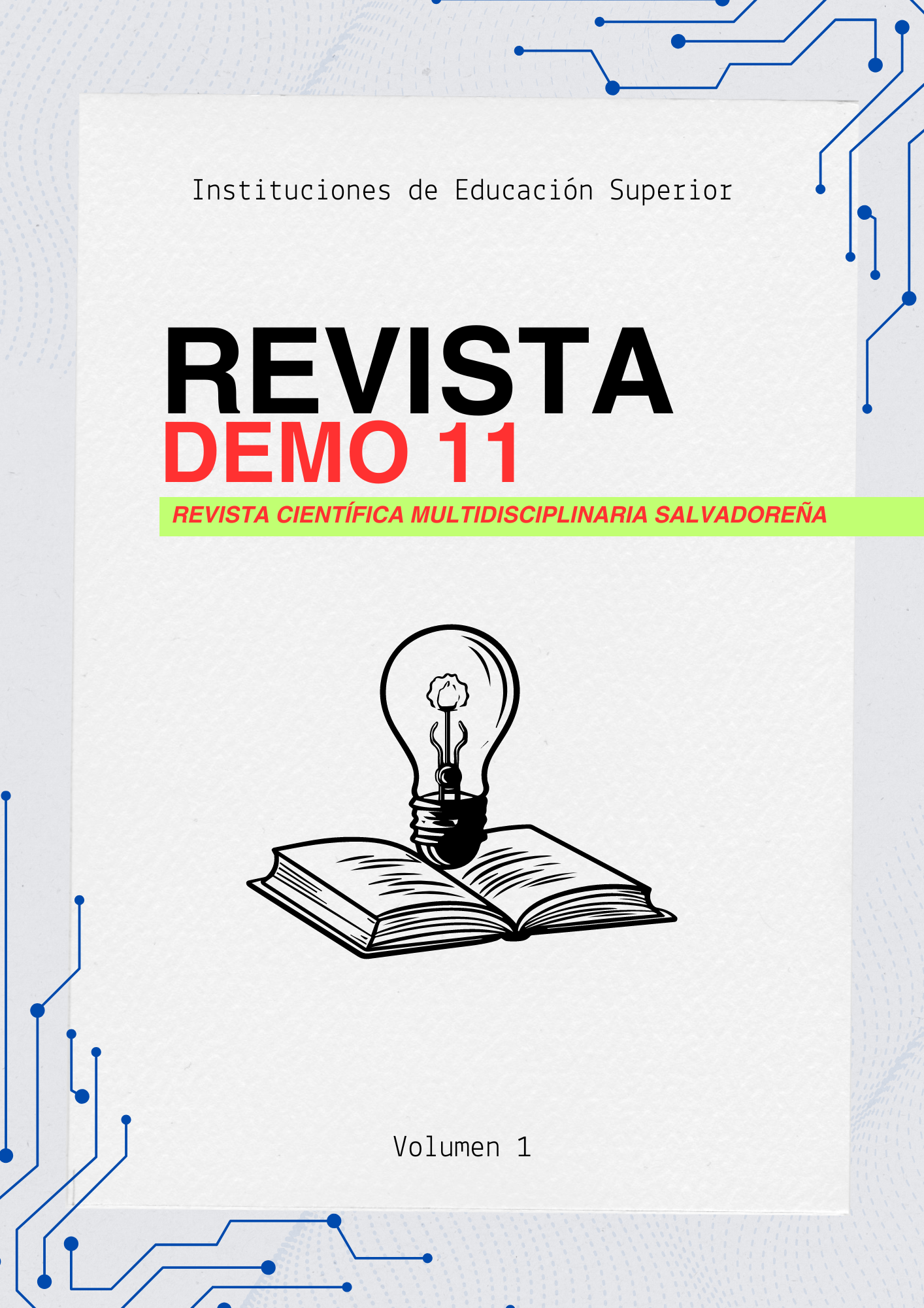 Revista Científica Multidisciplinaria Salvadoreña, dedicada a la difusión de investigaciones y hallazgos en diversas áreas.